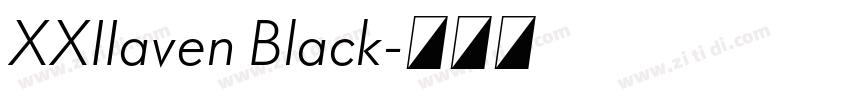 XXIIaven Black字体转换